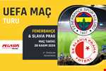 SLAVIA PRAGUE & FENERBAHÇE UEFA AVRUPA LIGI MAÇ TURU PEGASUS HAVAYOLLARI ILE 2 GECE